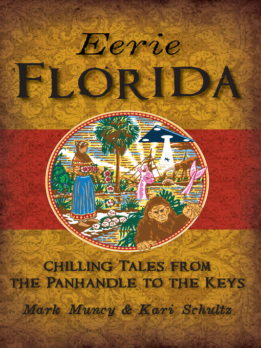 Title details for Eerie Florida by Mark Muncy - Available